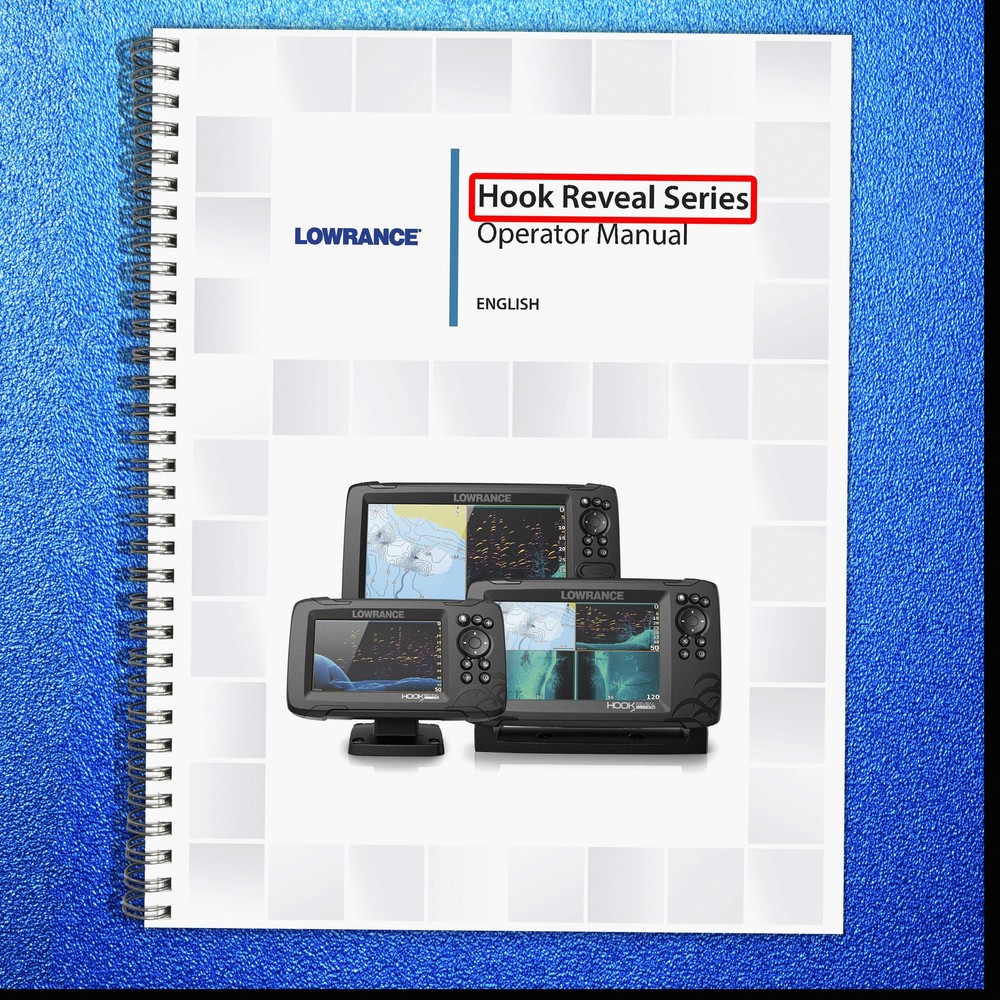 LOWRANCE HOOK REVEAL SERIES Fish Finder Charting Owners User Manual - LOOP BOUND