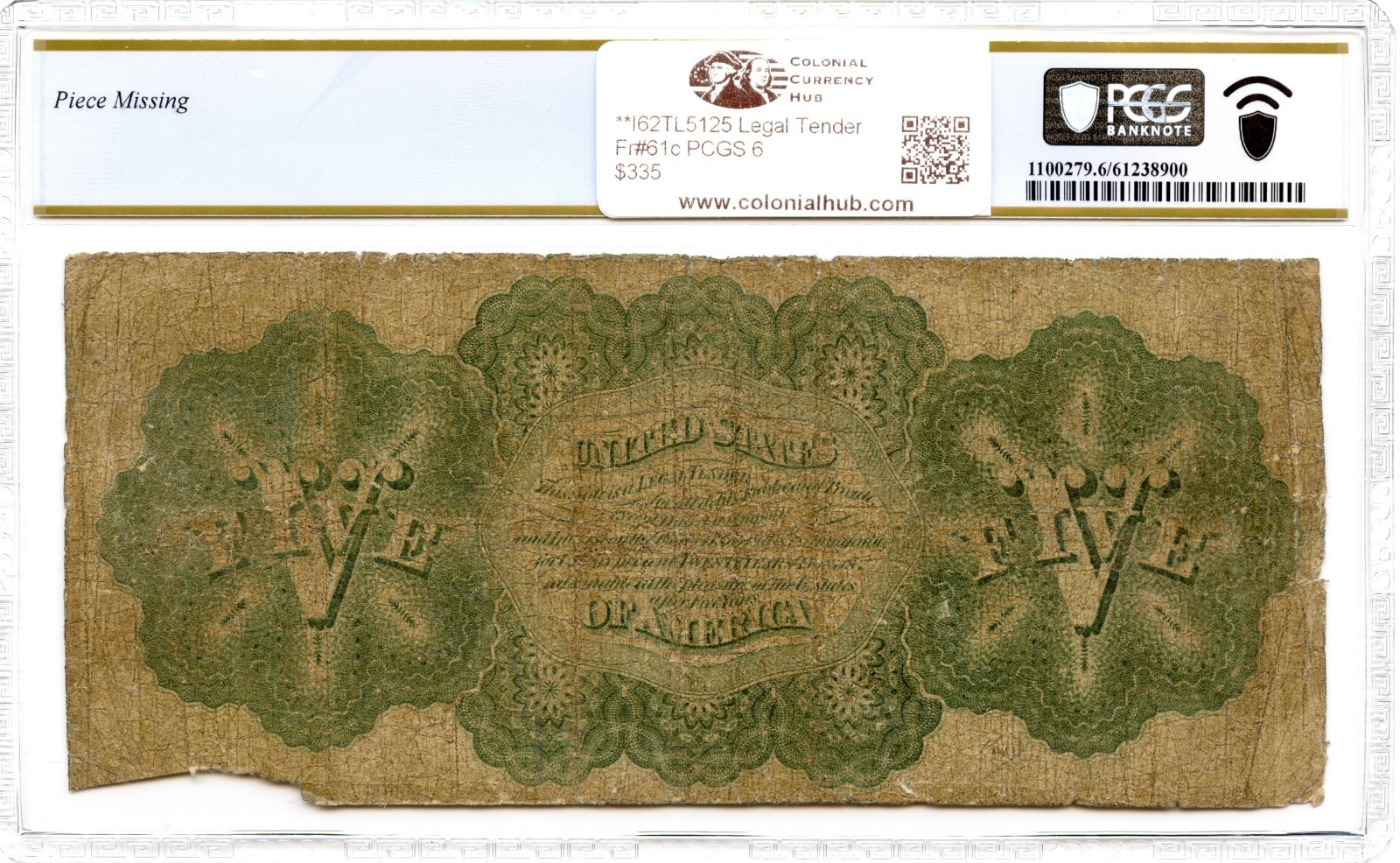 1862 $5 Legal Tender Note Fr#61c PCGS G-6