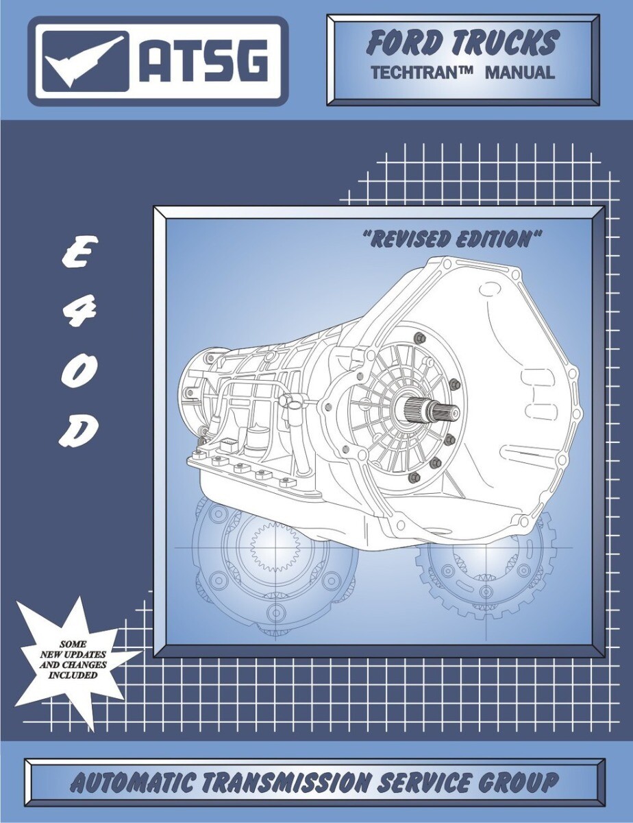 Ford E4OD ATSG Rebuild Manual E40D Transmission Manual Book Super Duty 1989 - Up