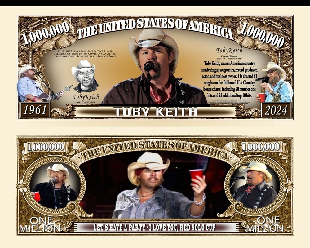 OUR TOBY KEITH MILLION DOLLAR BILL (2 Bills)