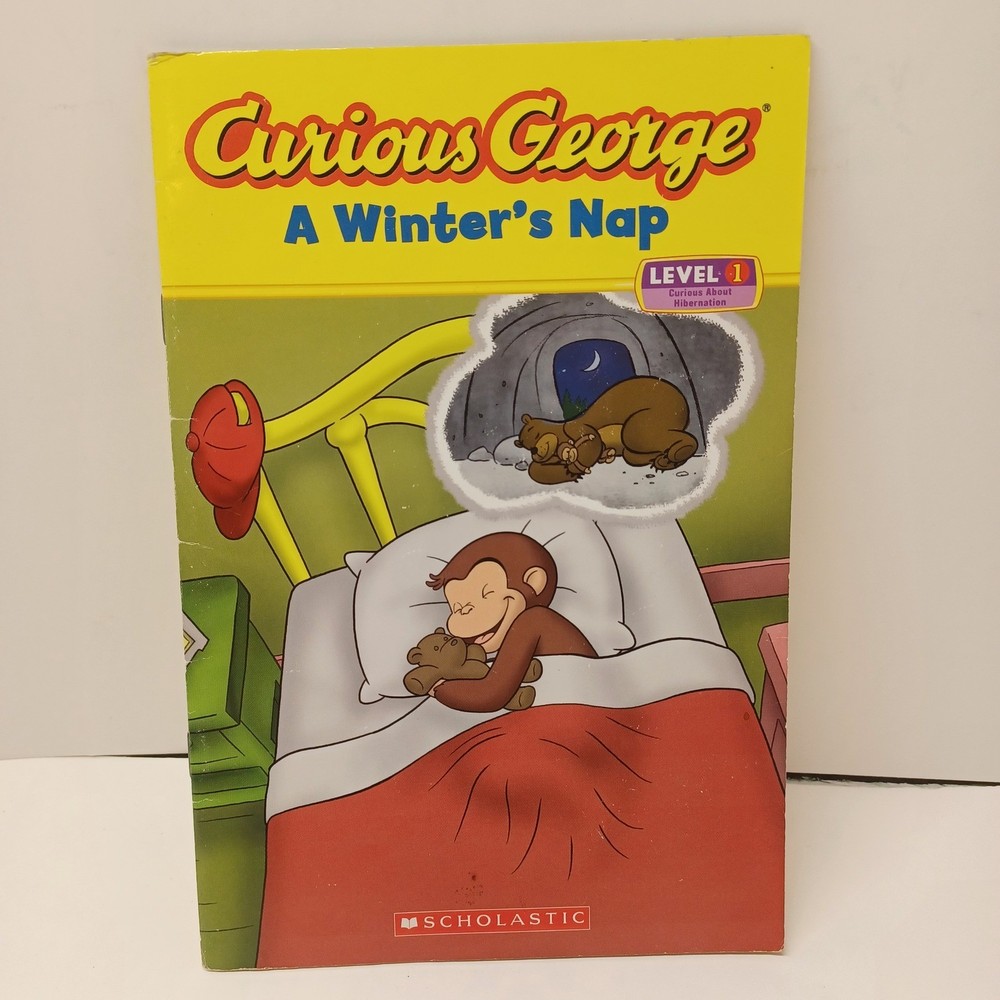 Curious George A Winters Nap Level 1 Scholastic Reader Book