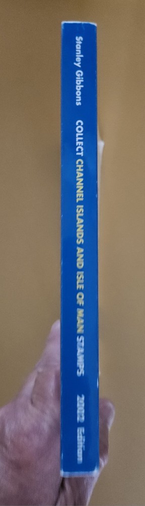 Stanley Gibbons 2002 Collect Channel Islands And Isle Of Man Stamps