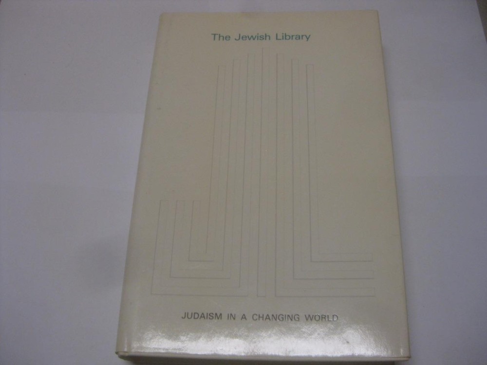 Judaism in a changing world / edited by Leo Jung 1971