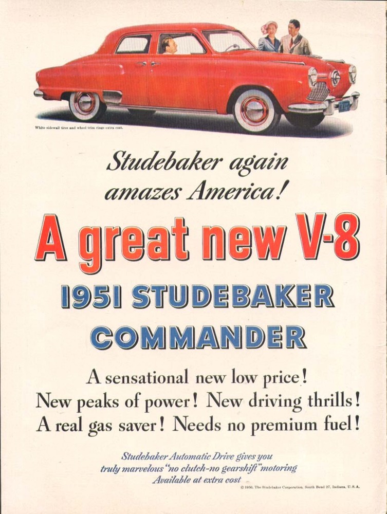 Studebaker Commander amazes America again ad 1951
