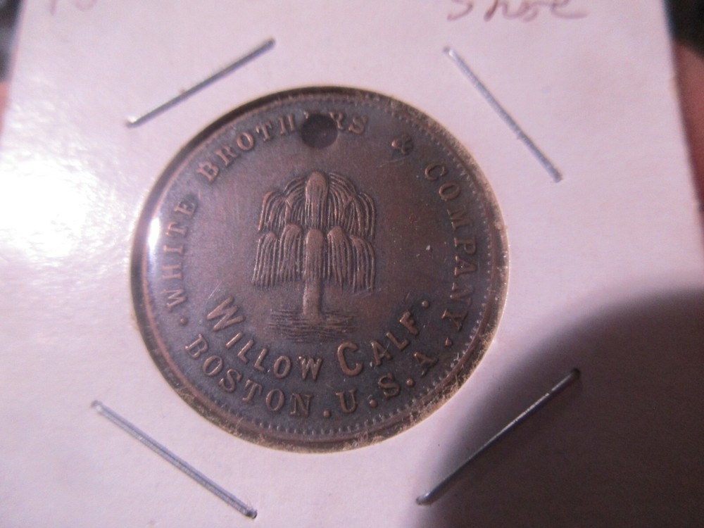 1890's Willow Calf Shoe Bronze Token