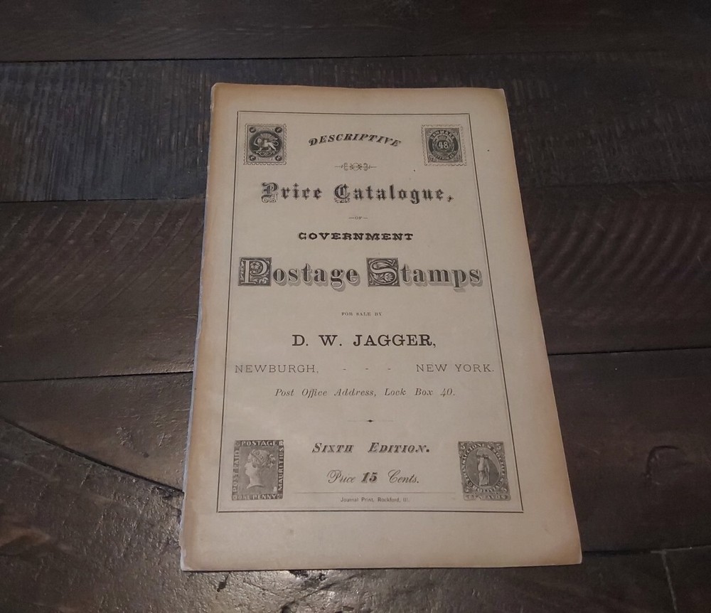 1874 D.W. Jagger Price Catalogue of Government Postage Stamps 6th Edition