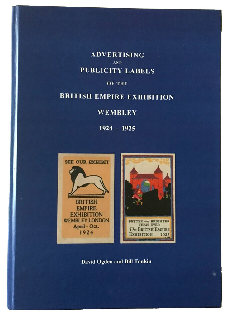 REVISED LISTING British Empire Exhibition Wembley 1924-25 Advertising Labels