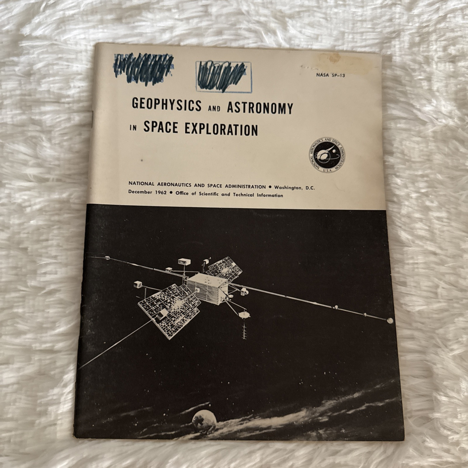 December 1962 NASA SP-13 Booklet Geophysics and Astronomy in Space Exploration