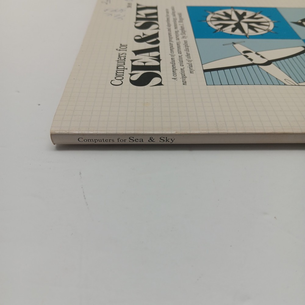 Computers For Sea And Sky Stephen J. Rogowski 1982