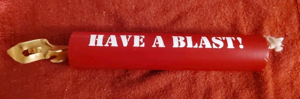 Vintage Dynamite "Have A Blast" Bottle Opener
