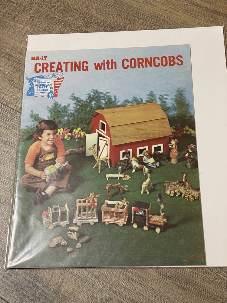 Creating With Corncobs Farm Toy Projects Instruction Pattern Design Booklet 1973