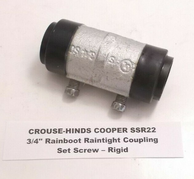 CROUSE-HINDS COOPER SSR22 3/4" Rainboot Raintight Coupling - Set Screw - Rigid