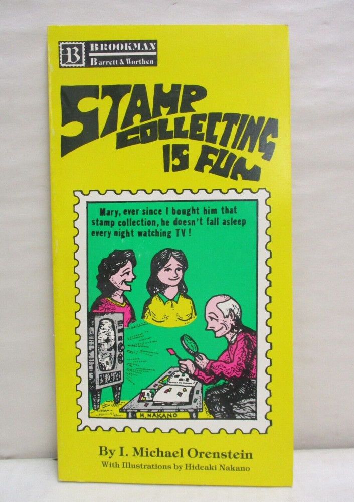 Stamp Collecting is Fun by I. Michael Orenstein Brookman Softcover Book 1990
