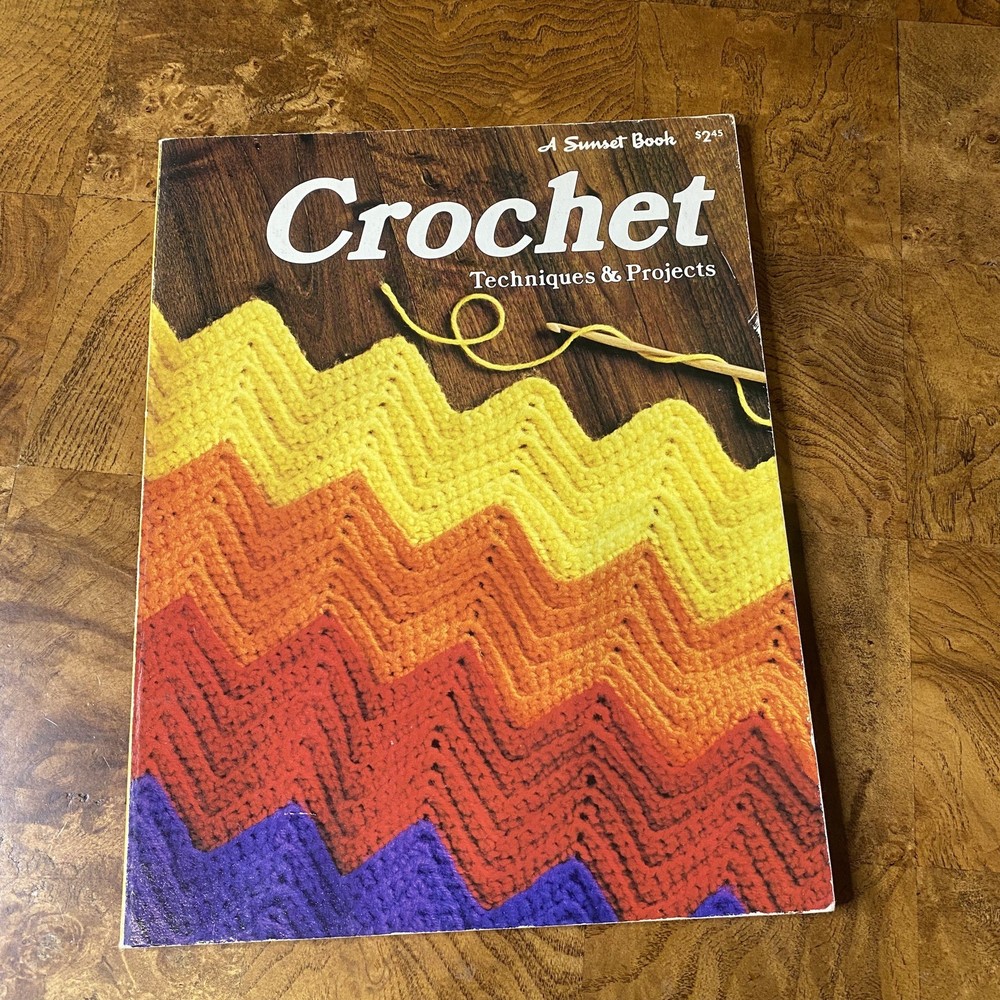 1976 Sunset book crochet techniques & Projects booklet