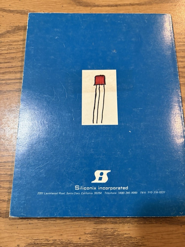 SILICONIX Data Book Field-Effect Transistors 1974