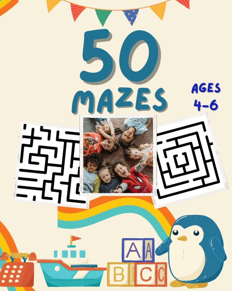 50 MAZES for Kids 4-6: Fun Puzzles for Little Explorers
