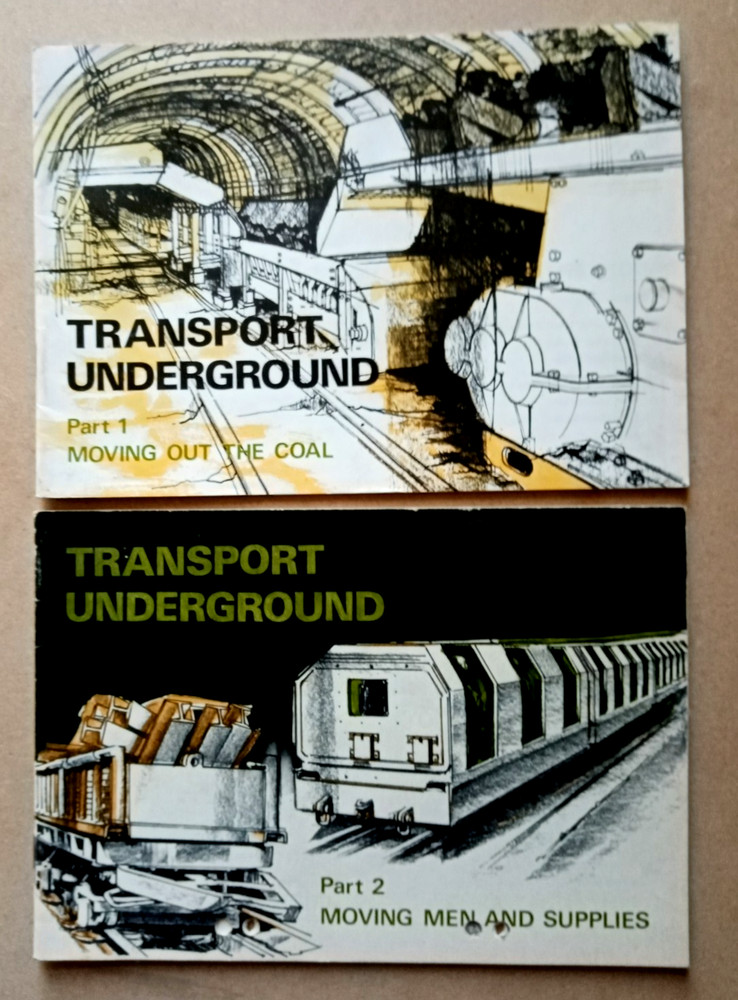 NATIONAL COAL BOARD BOOKLETS X 2:  TRANSPORT UNDERGROUND PART 1 & 2.  MINING