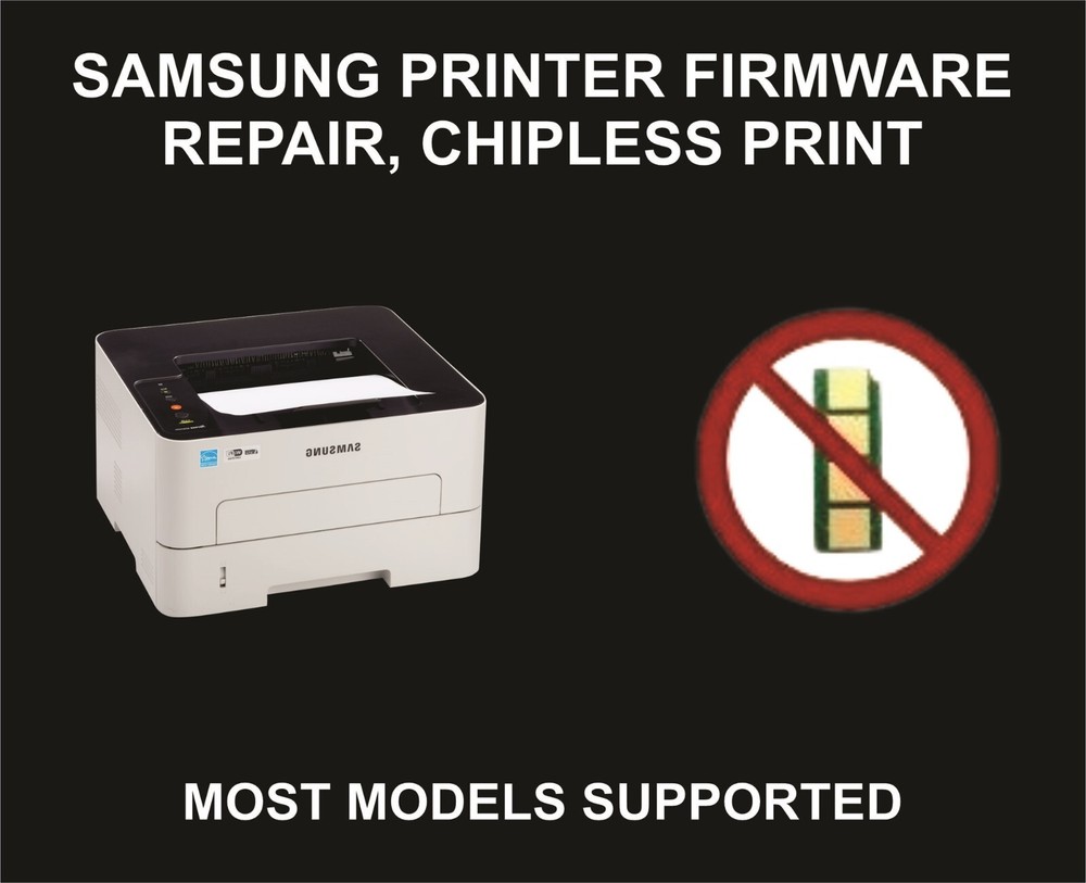 Sam Printer Firmware Repair, Print Without Chip, Chipless