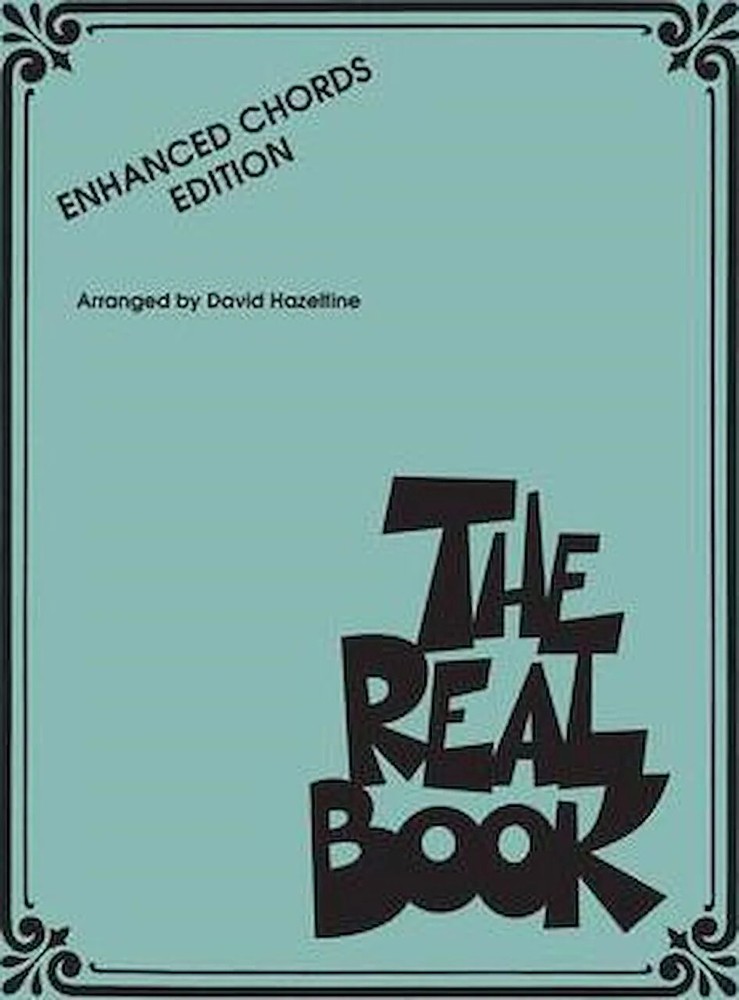 The Real Book - Enhanced Chords Edition