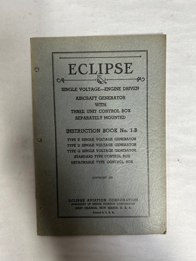 Vtg Eclipse Aviation No 1-B Engine Aircraft Generator Instruction Manual (A8)