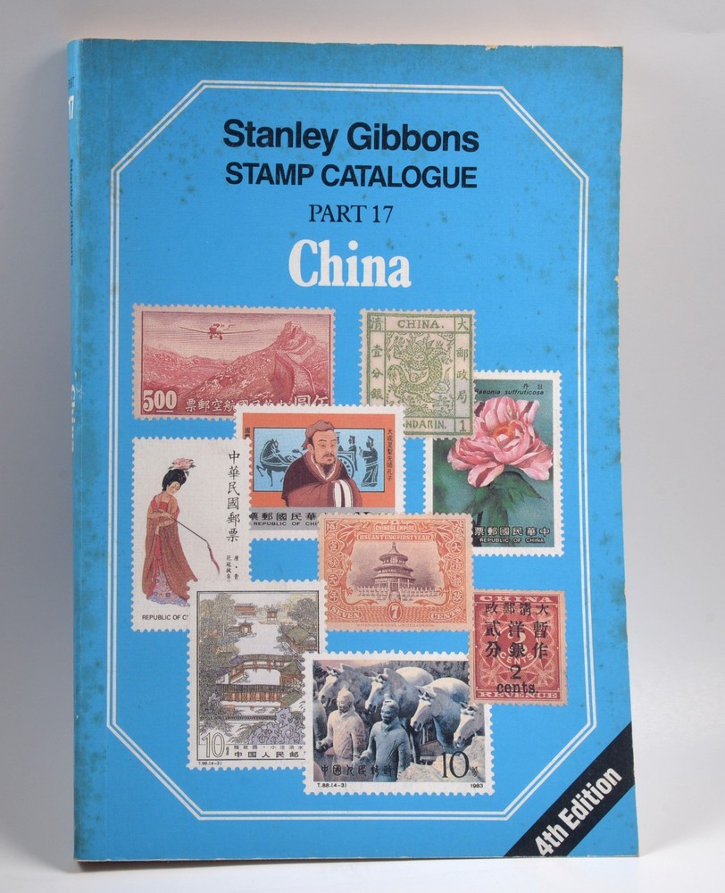 Stanley Gibbons Stamp Catalogue Part 17 China 1989 Specialized 4th Edition
