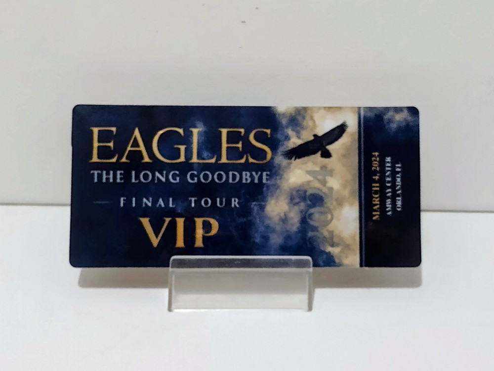Eagles The Long Goodbye Tour Final Tour 2024 VIP Laminated Ticket Orlando, FL.