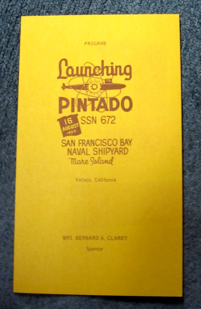 USS PINTADO  SSN 672   LAUNCHING  1969  PROGRAM   NAVY
