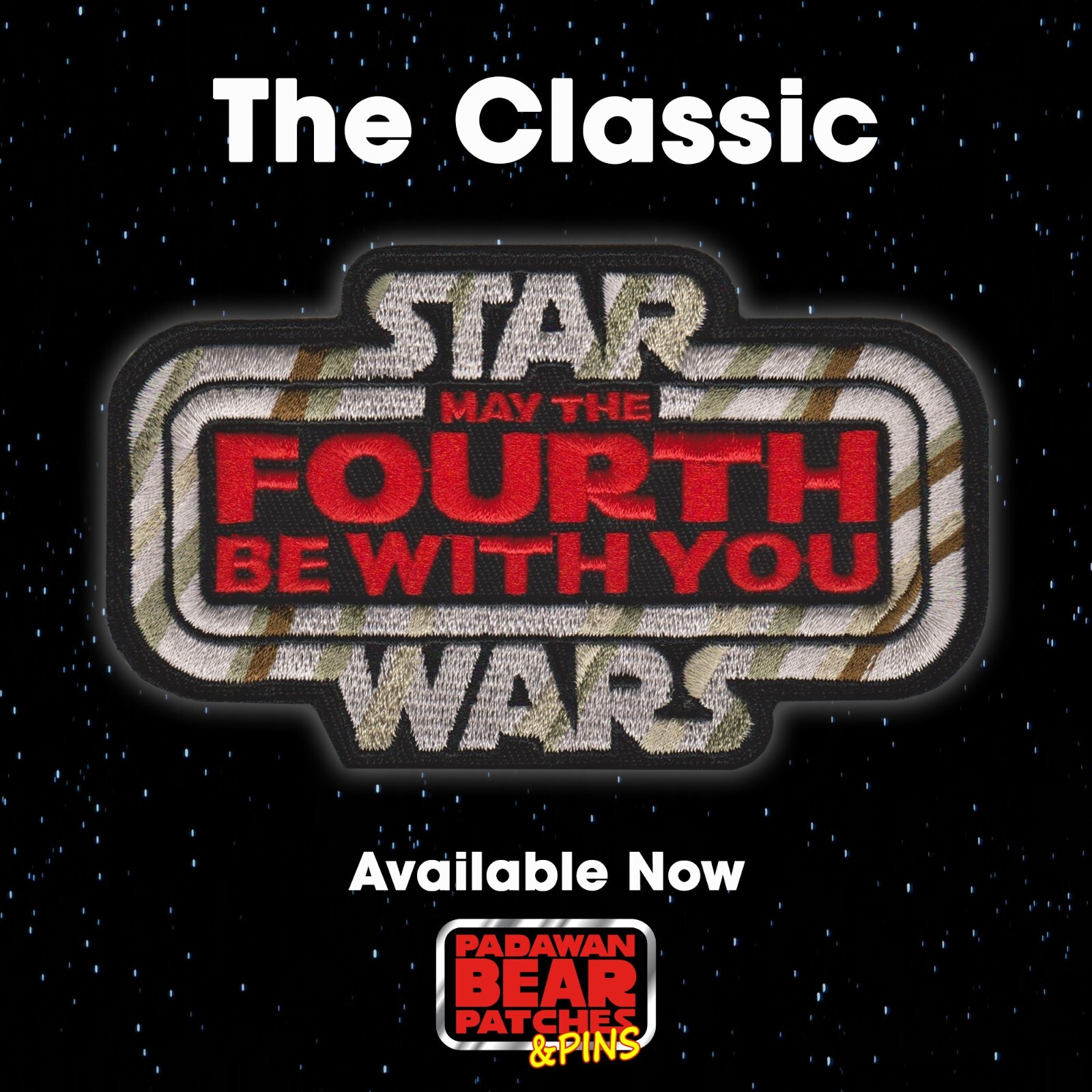 Star Wars "MAY the FOURTH BE WITH YOU" Embroidered, iron-on, 4.5" patch, May 4th