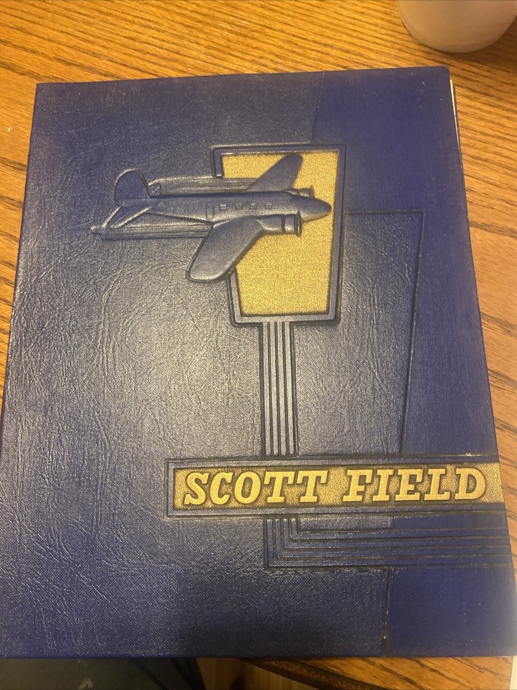 Scott Field Army Air Force Book