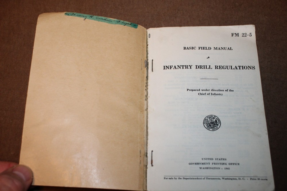 Original WW2 U.S. War Department Issued "Infantry Drill Regulations" Book 1941