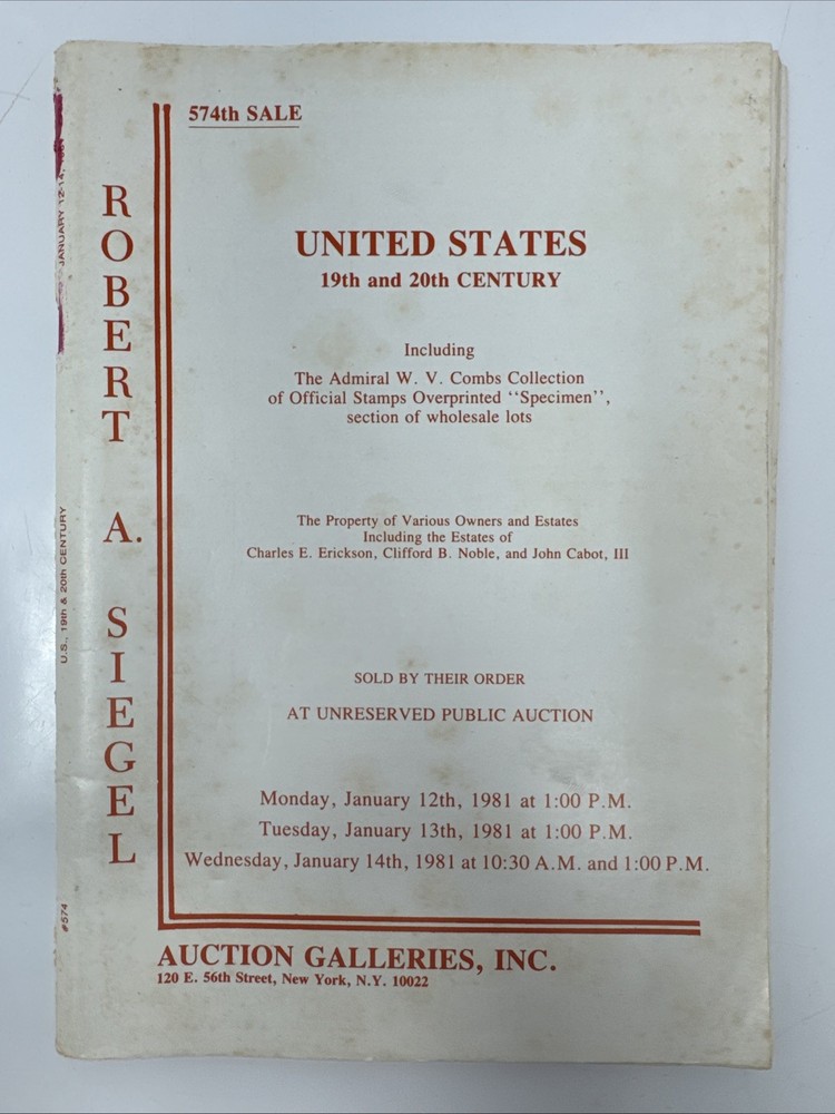 1981 Robert Siegel Auction Galleries Stamp Catalog 574th Sale 19th & 20th