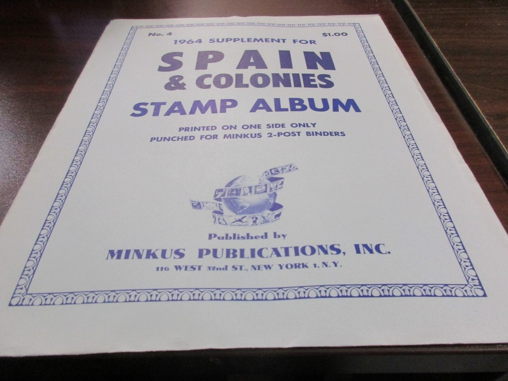 "MINKUS" 1964  SUPPLEMENT SPAIN & COLONIES STAMP ALBUM #4  W/FREE SHIPPING!!!