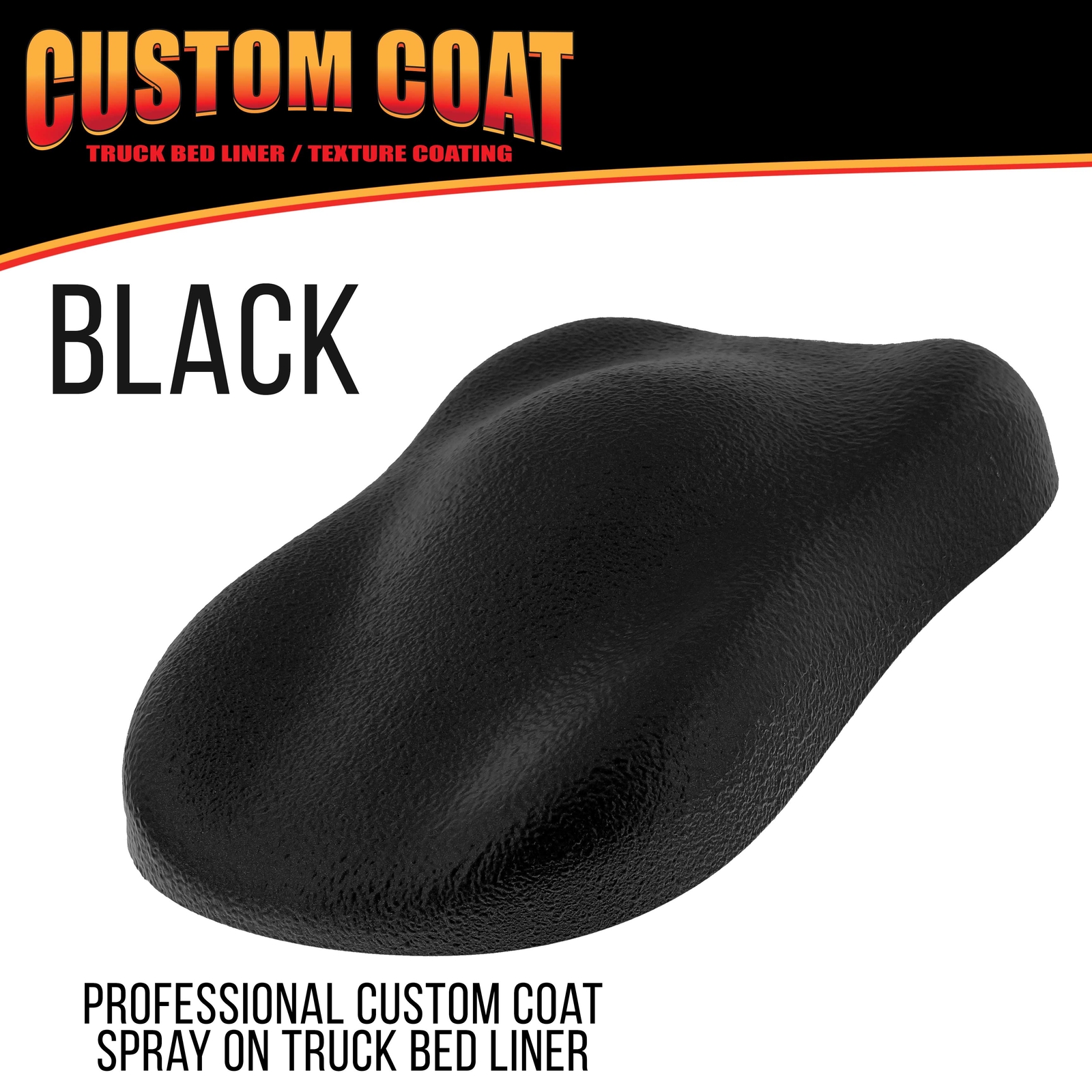 Bed Liner CUSTOM COAT BLACK 1.5 Gal Urethane Spray-On Truck Kit FREE Spray Gun