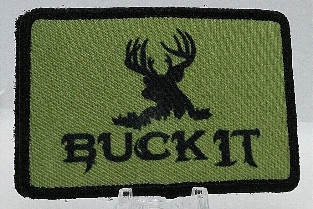 BUCK IT hunting deer humor 2"x3" hook & loop tactical morale patch