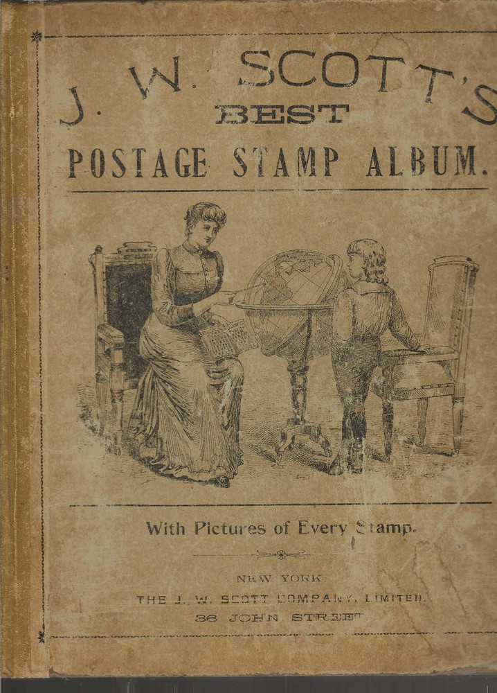 J. W. Scott's "BEST Postage Stamp Album"...US and Worldwide...Illustrated...1905
