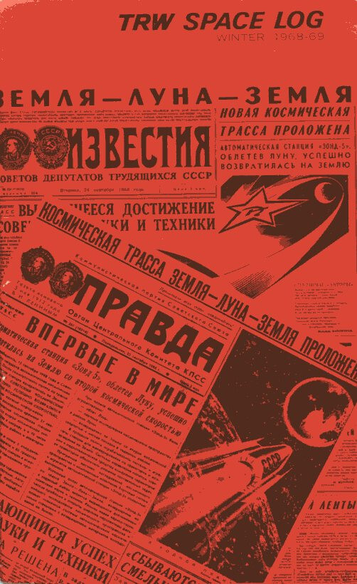 Space Log - Winter 1968, The Soviet Space Program, Published by TRW