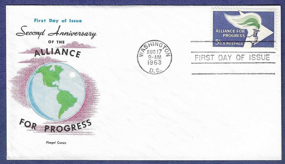1963 FDC 5c Alliance for Progress issue #1234 Fluegel cachet