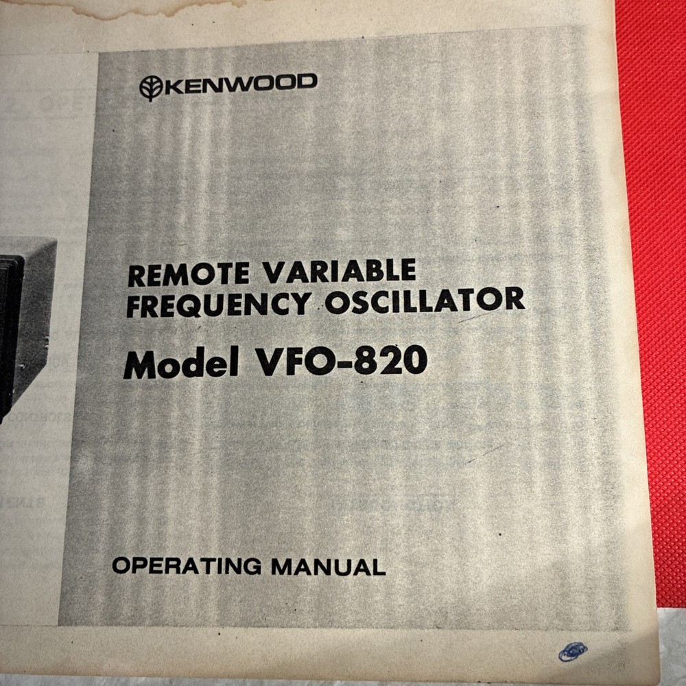 KENWOOD REMOTE VARIABLE FREQUENCY OSCILLATOR Model VFO-820 OPERATING MANUAL