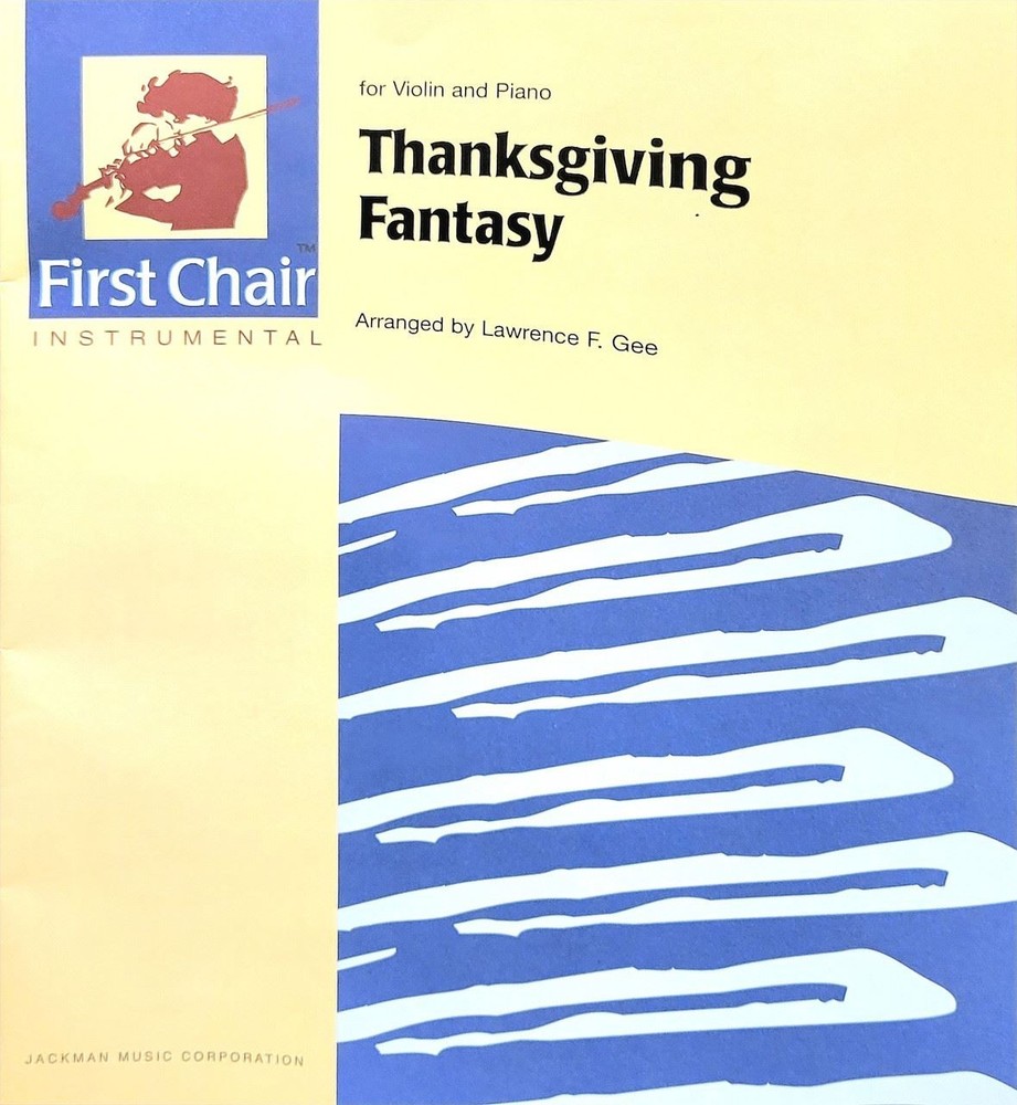 Thanksgiving Fantasy for Violin and Piano