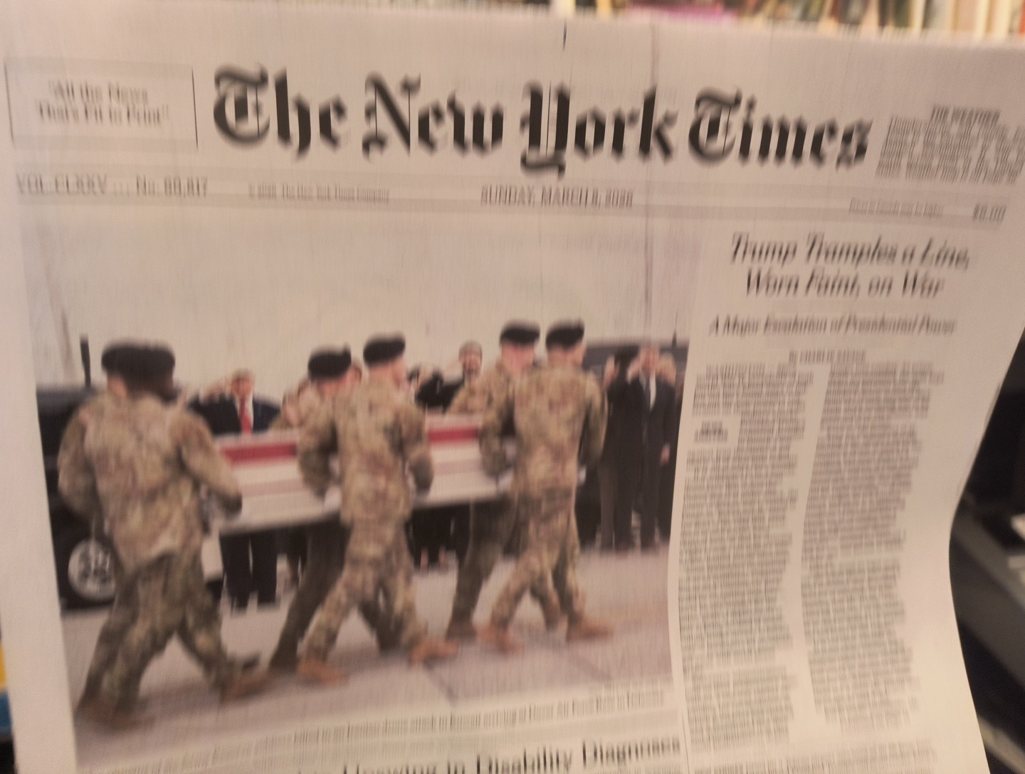 The New York Times Sunday March 8 2026 Trump Tramples a Line Worn Faint, on War