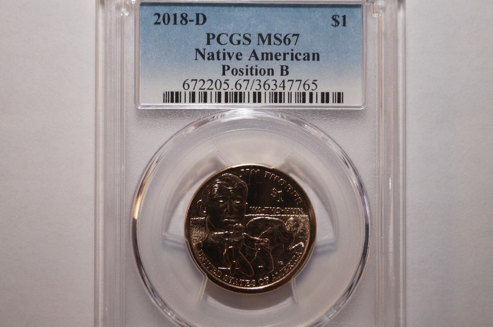 2018-D NATIVE AMERICAN DOLLAR POSITION B GRADED PCGS MS67