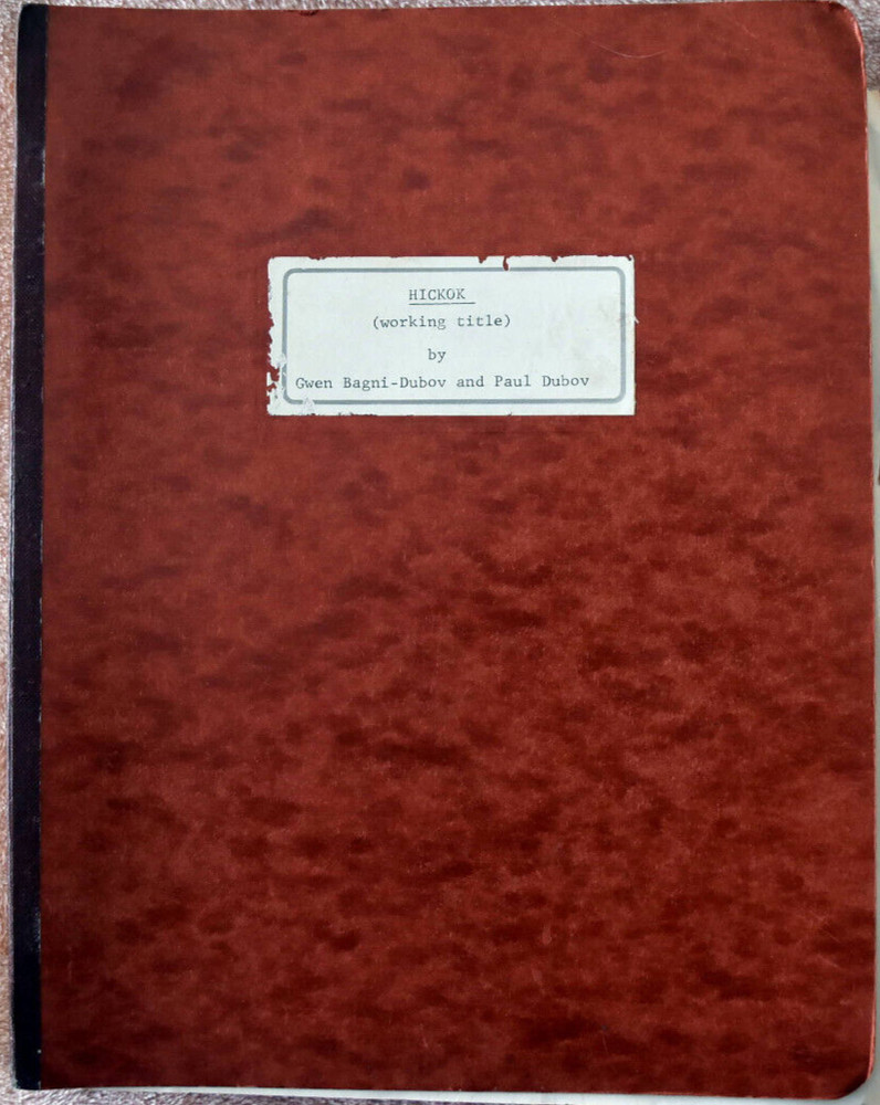 Hickok "Working Title" Original Screenplay Script