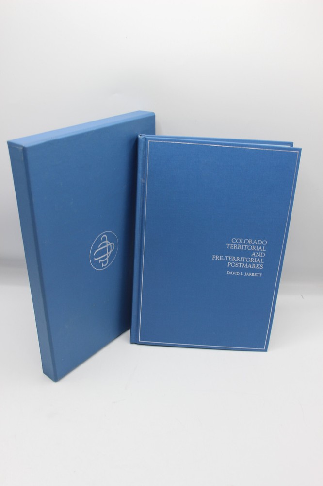 COLORADO TERRITORIAL AND PRE-TERRITORIAL POSTMARKS Book with Slipcase