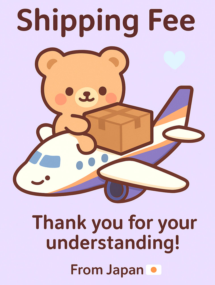 Additional Shipping Fee (FedEx / DHL / Japan Post) – $15