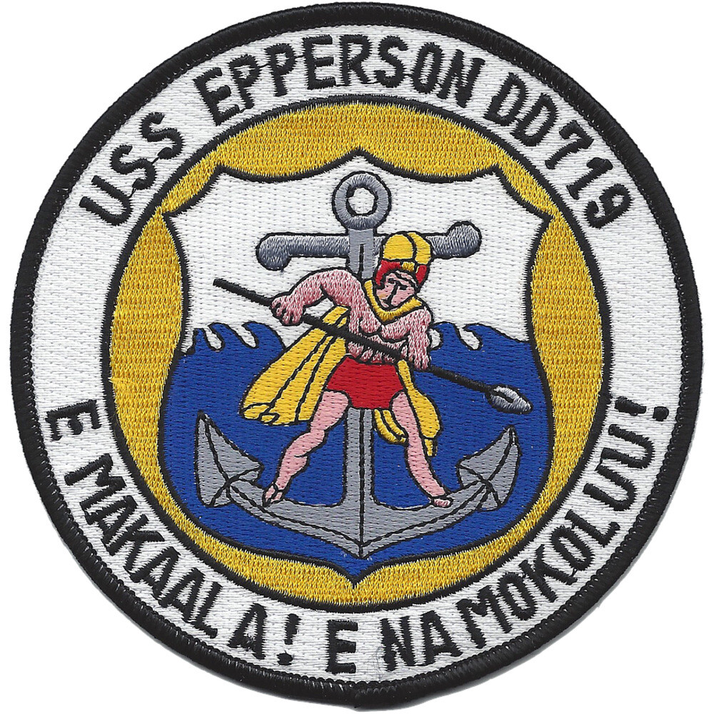 USS Epperson DD-719 Patch E Makaala E Na Mokoluu-MOH