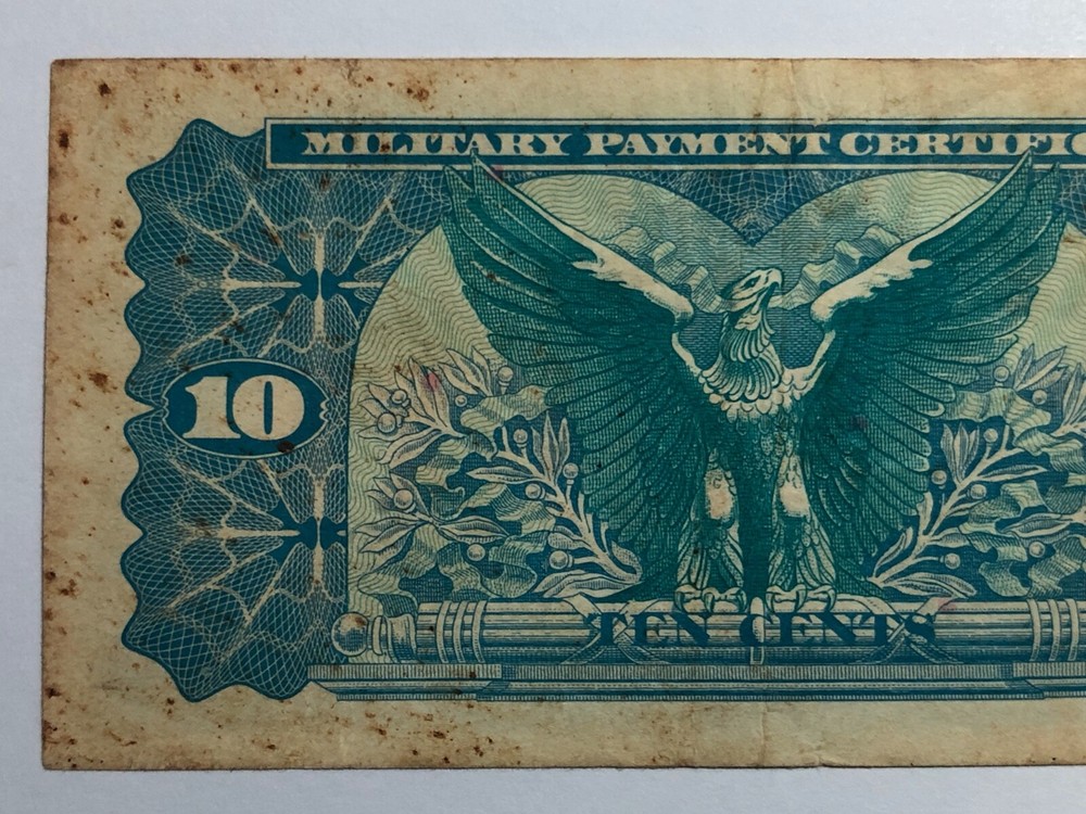 MPC 10 Cents Replacement Note Series 692 Serial #E00586595 4th Printing