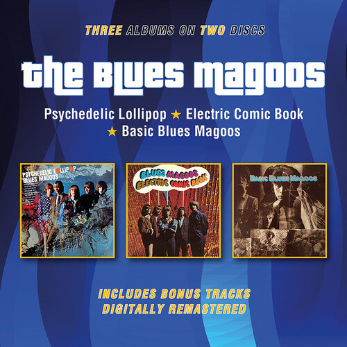 Blues Magoos - Psychedelic Lollipop / Electric Comic Book / Basic Blues Magoos +