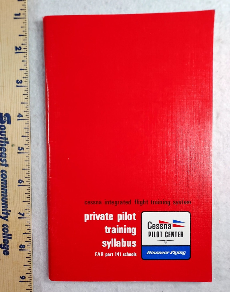 Cessna Private Pilot Training Syllabus Integrated Flight Training System 1980