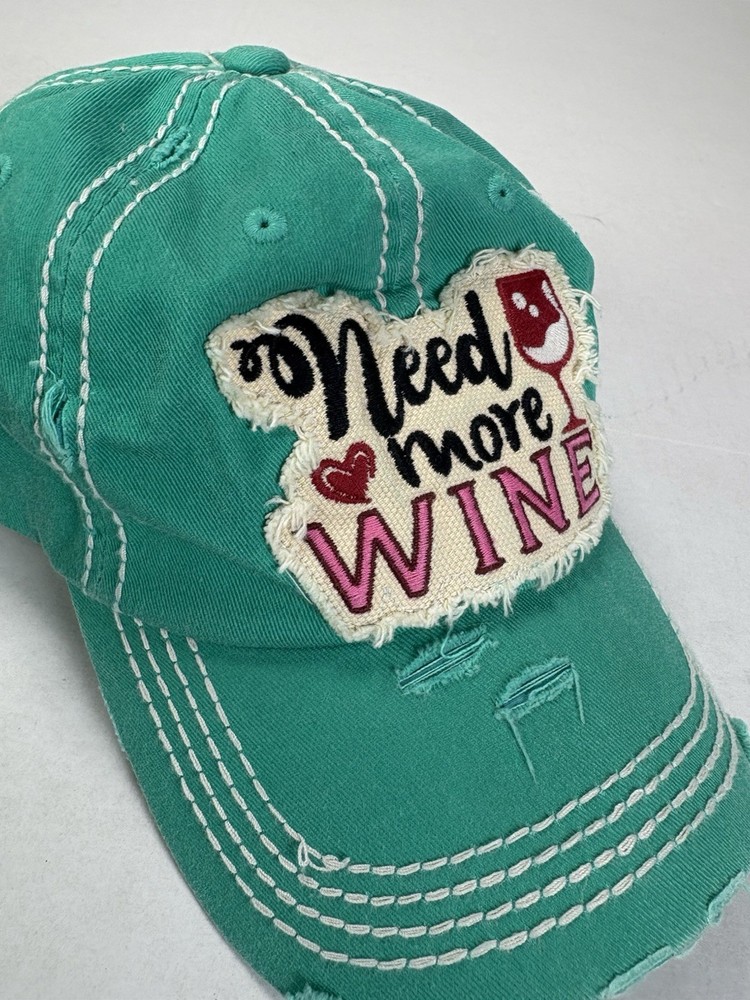 Need More Wine Hat Distressed Green Cap Funny Drinking Adjustable Mom Hat