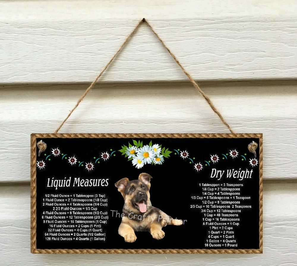 GERMAN SHEPHERD Sign with Handy Kitchen Conversion Chart - Dry & Liquid Measures